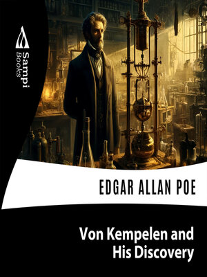 cover image of Von Kempelen and his Discovery